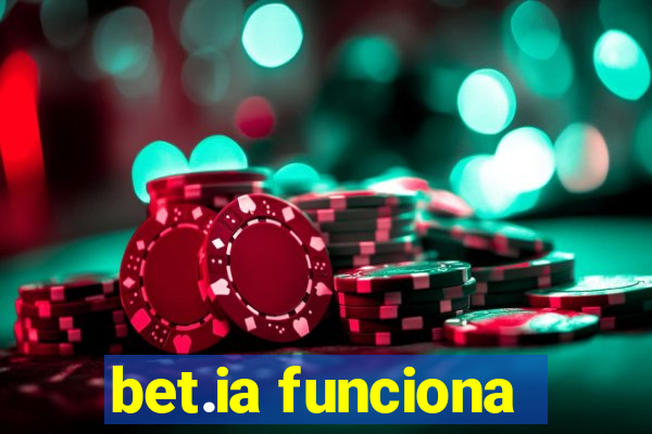 bet.ia funciona